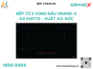 Bếp từ 2 vùng nấu Grand X GX IH977G - Made In Germany